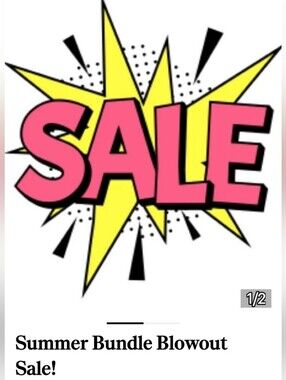 Summer Blowout Sale!!